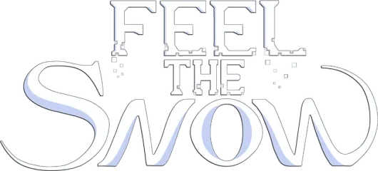Feel The Snow