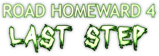 ROAD HOMEWARD 4: last step
