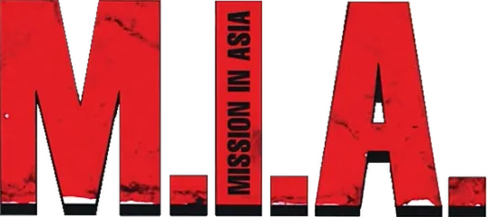 M.I.A.: Mission in Asia