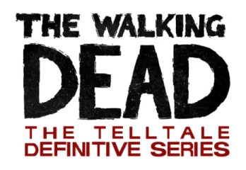 The Walking Dead: The Telltale Definitive Series