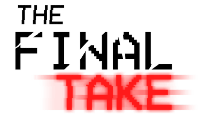 The Final Take