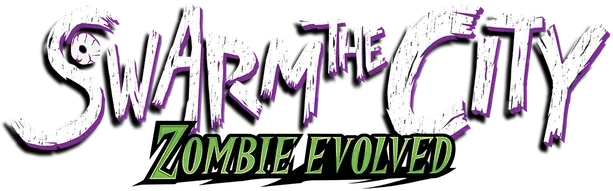 Swarm the City: Zombie Evolved