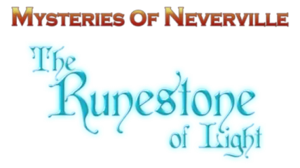 Mysteries of Neverville: The Runestone of Light