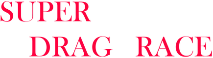 Super Drag Race