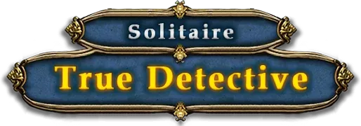 True Detective Solitaire