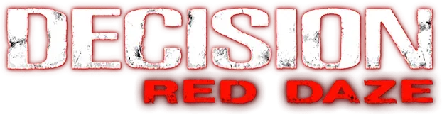 Decision: Red Daze