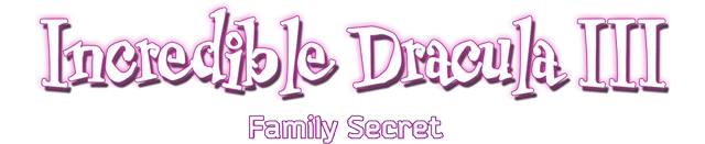 Incredible Dracula 3: Family Secret