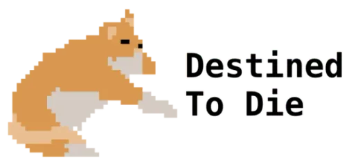 Destined to Die