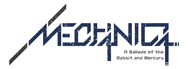MECHANICA: A Ballad of the Rabbit and Mercury