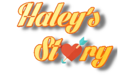 Haley's Story