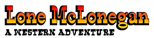 Lone McLonegan: A Western Adventure