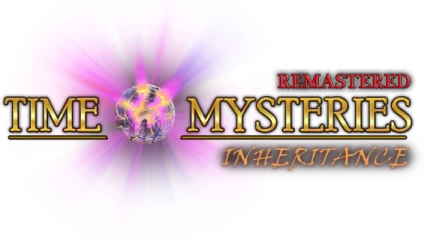 Time Mysteries: Inheritance - Remastered