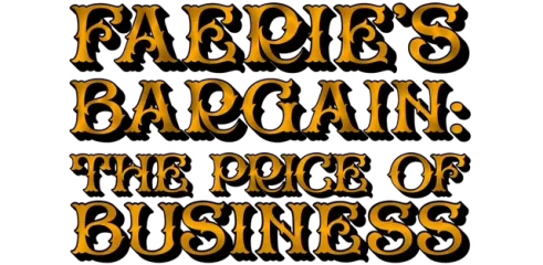 Faerie's Bargain: The Price of Business