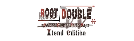 Root Double -Before Crime * After Days- Xtend Edition