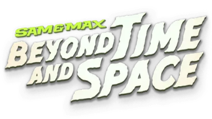 Sam and Max: Beyond Time and Space