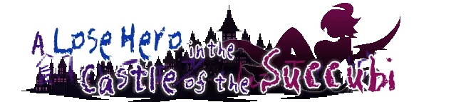 A Lose Hero in the Castle of the Succubi