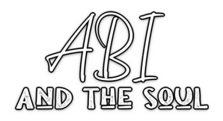 Abi and the soul
