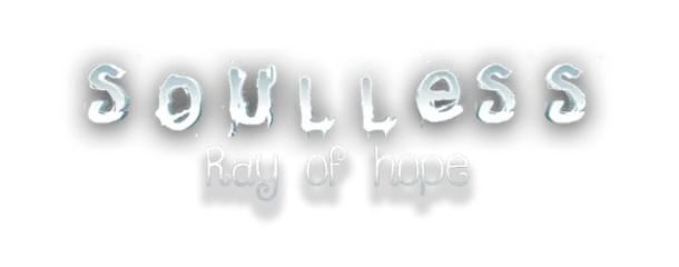 Soulless: Ray Of Hope