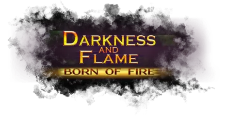 Darkness and Flame: Born of Fire
