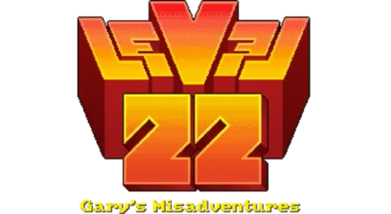 Level 22: Gary’s Misadventures - 2016 Edition