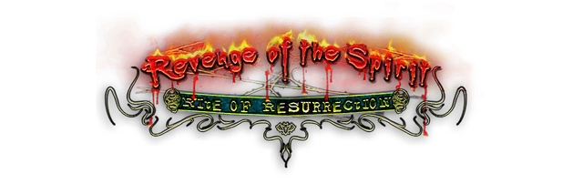 Revenge of the Spirit: Rite of Resurrection