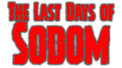 The Last Days Of Sodom