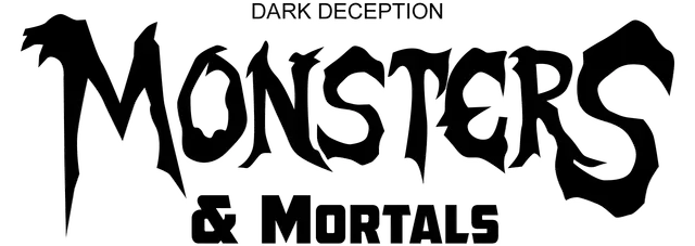Dark Deception: Monsters and Mortals