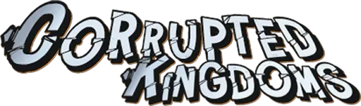 Corrupted Kingdoms