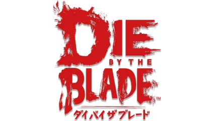 Die by the Blade