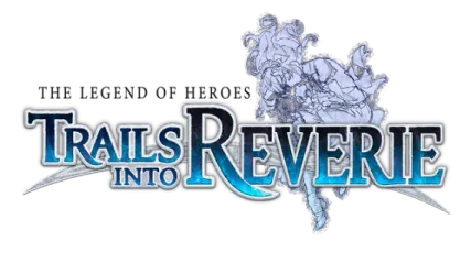 The Legend of Heroes: Trails into Reverie
