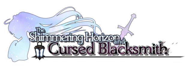 The Shimmering Horizon and Cursed Blacksmith