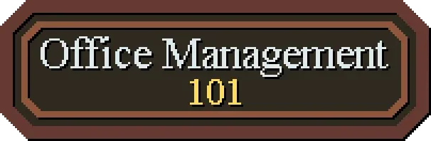 Office Management 101