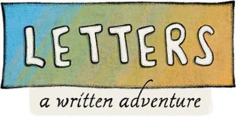 Letters - a written adventure
