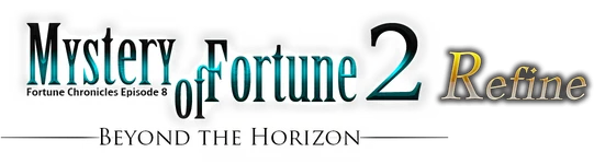 Mystery of Fortune 2 Refine
