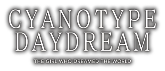Cyanotype Daydream -The Girl Who Dreamed the World-
