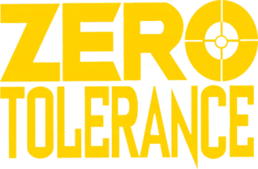 Zero Tolerance