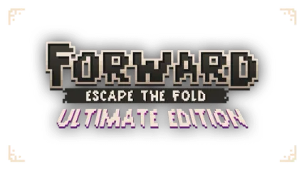 FORWARD: Escape the Fold