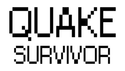 Quake Survivor