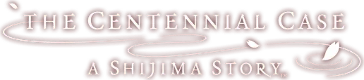 The Centennial Case: A Shijima Story