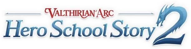 Valthirian Arc: Hero School Story 2
