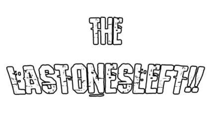 The LastOnesLeft
