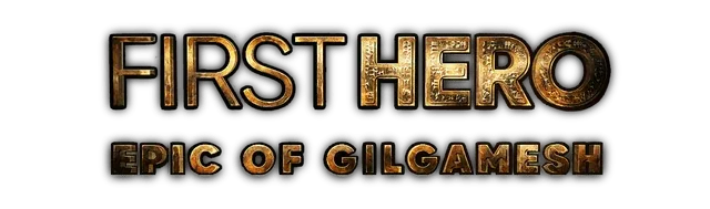 First Hero: Epic of Gilgamesh