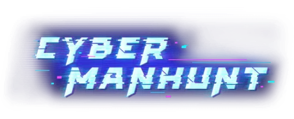 Cyber Manhunt - Home Sweet Home