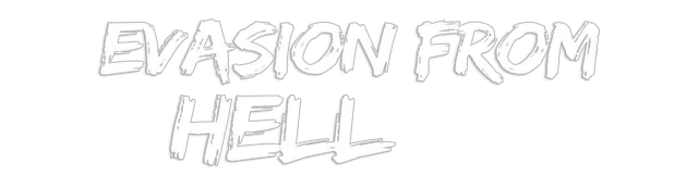 Evasion from Hell