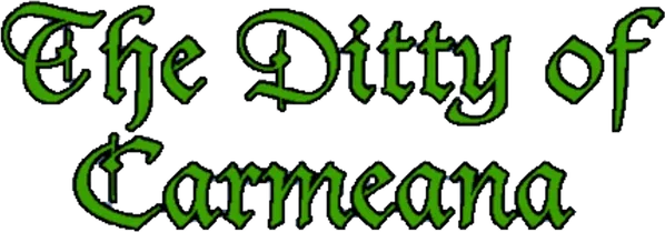 The Ditty of Carmeana