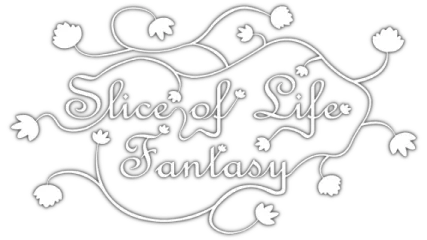 Slice of Life Fantasy