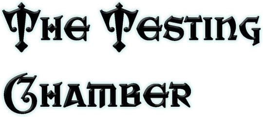 The Testing Chamber