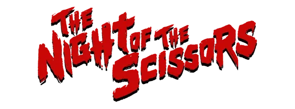 The Night of the Scissors