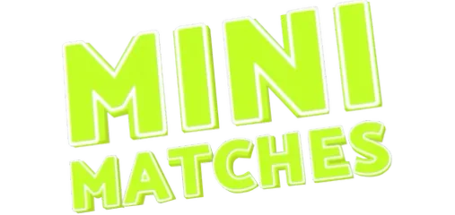 Mini Matches