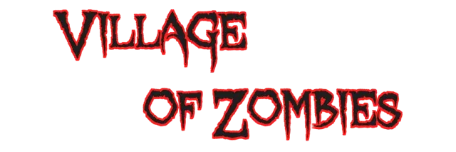 Village of Zombies